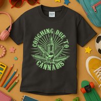 Funny Coughing Due To Cannabis Kids T-Shirt