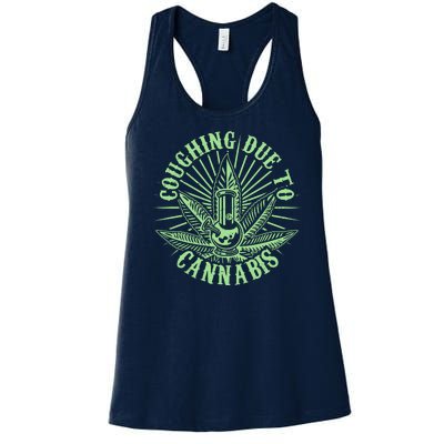 Funny Coughing Due To Cannabis Women's Racerback Tank