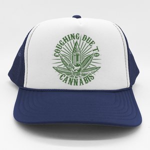 Funny Coughing Due To Cannabis Trucker Hat