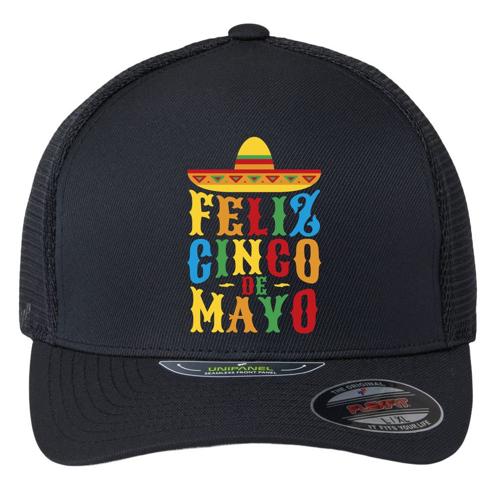 Feliz Cinco De Mayo Flexfit Unipanel Trucker Cap