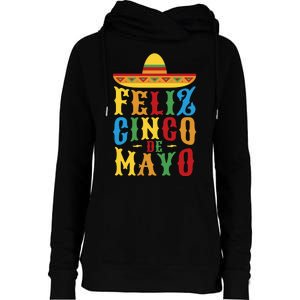 Feliz Cinco De Mayo Womens Funnel Neck Pullover Hood