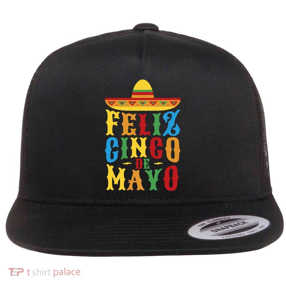 Feliz Cinco De Mayo Flatbill Hat