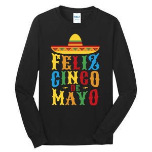 Feliz Cinco De Mayo Tall Long Sleeve T-Shirt