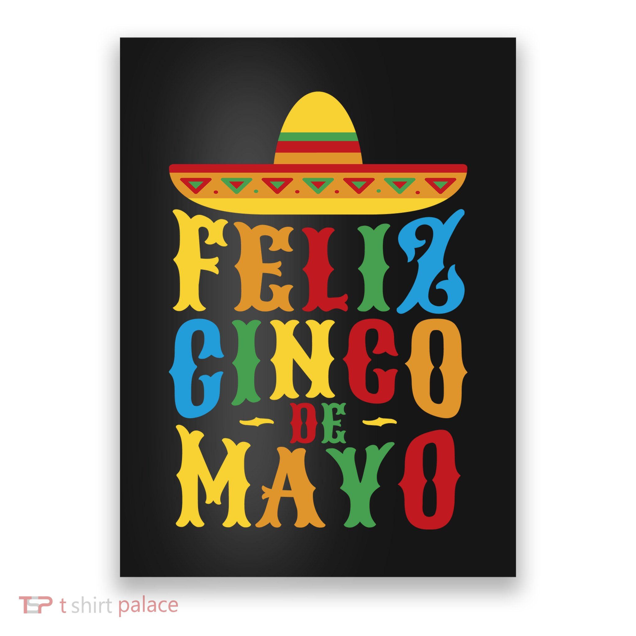 Feliz Cinco De Mayo Poster