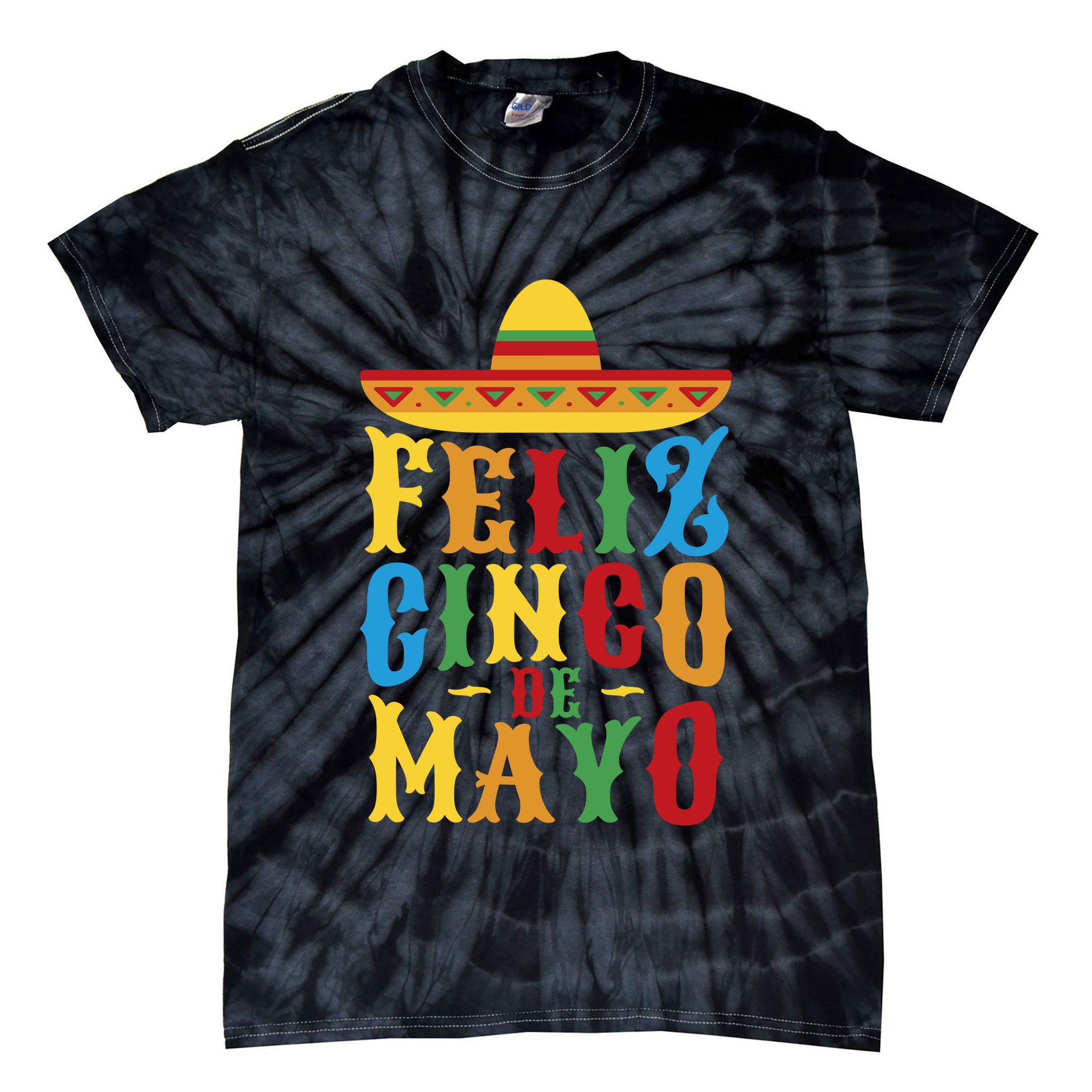 Feliz Cinco De Mayo Tie-Dye T-Shirt