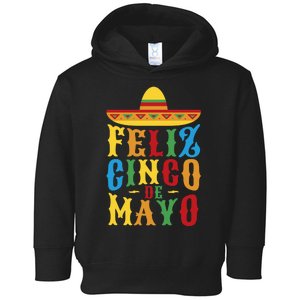 Feliz Cinco De Mayo Toddler Hoodie