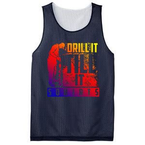 Funny Cute Drill It Till It Squirts For Ice Fishing Lovers Cool Gift Mesh Reversible Basketball Jersey Tank