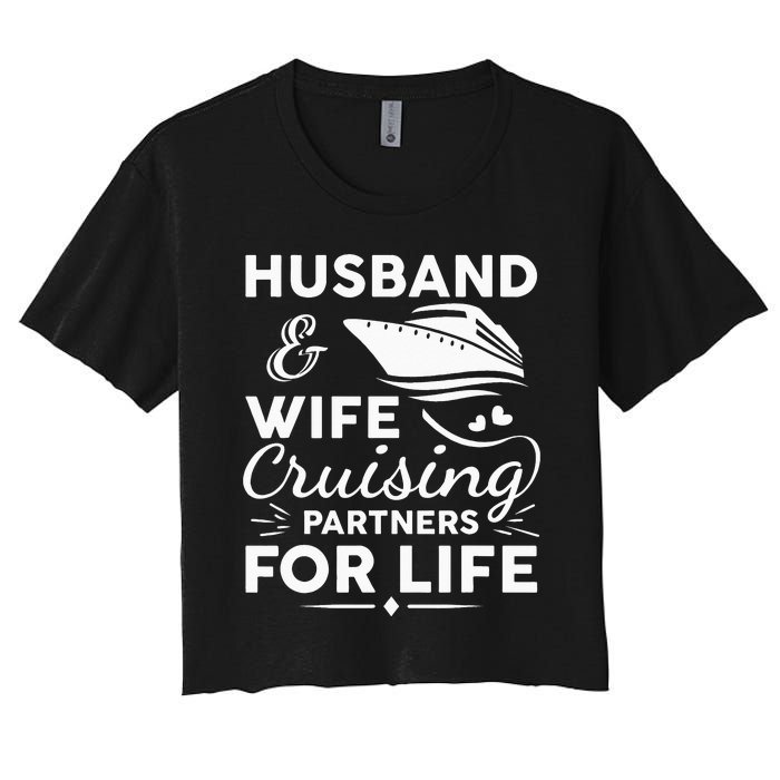 Funny Cruising Design For Husband Wife Couples Cruise Ship Women's Crop Top Tee