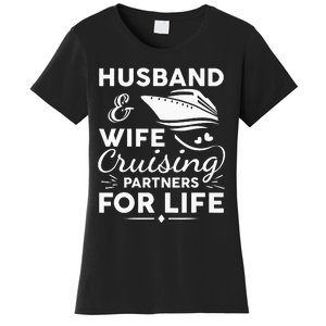 Funny Cruising Design For Husband Wife Couples Cruise Ship Women's T-Shirt