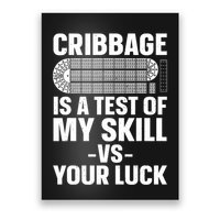 Funny Cribbage Design For Card Game Cribbage Lover Poster