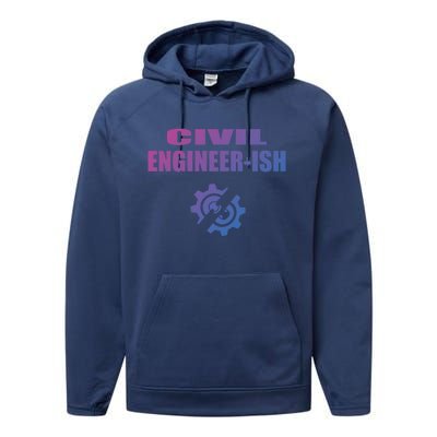 Funny Civil Engineer Student Ish Engineer Major Pun Cute Gift Performance Fleece Hoodie