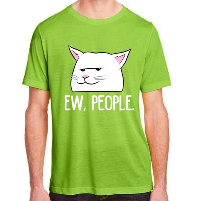 Funny Cat Ew People Love Cats Gift Adult ChromaSoft Performance T-Shirt