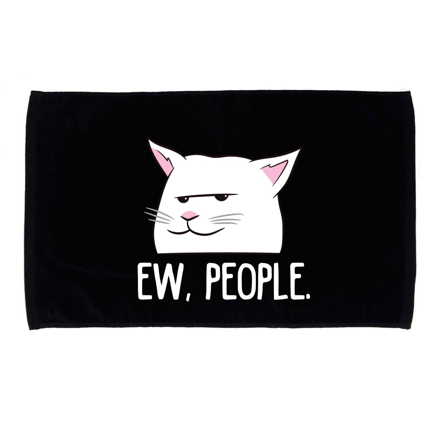 Funny Cat Ew People Love Cats Gift Microfiber Hand Towel