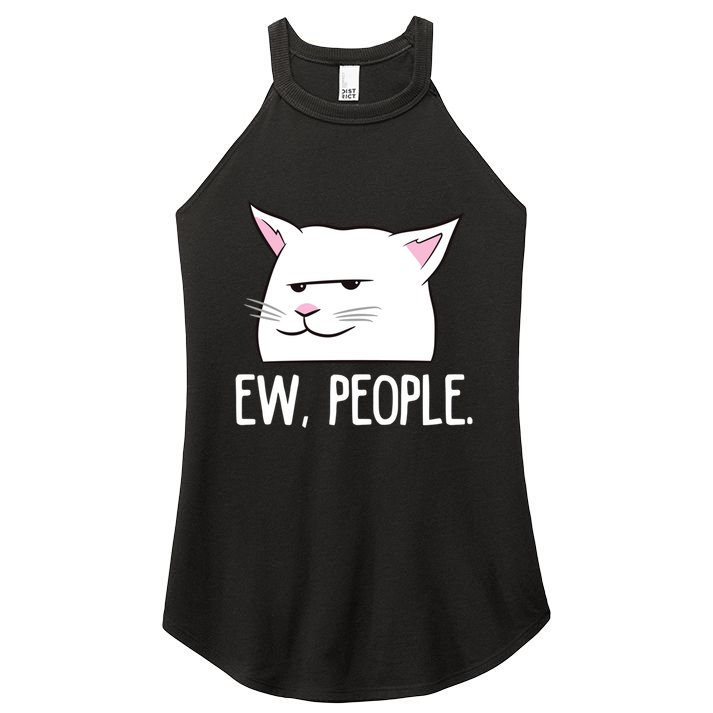 Funny Cat Ew People Love Cats Gift Women's Perfect Tri Rocker Tank