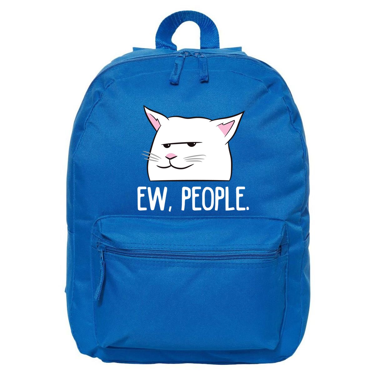 Funny Cat Ew People Love Cats Gift 16 in Basic Backpack