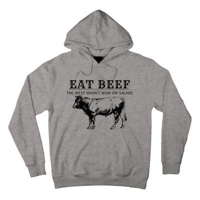 Funny Cow Eat Beef the West Wasn't Won on Salads Farm Cattle Tall Hoodie