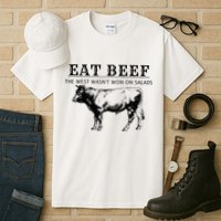 Funny Cow Eat Beef the West Wasn't Won on Salads Farm Cattle Tall T-Shirt