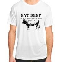 Funny Cow Eat Beef the West Wasn't Won on Salads Farm Cattle Adult ChromaSoft Performance T-Shirt