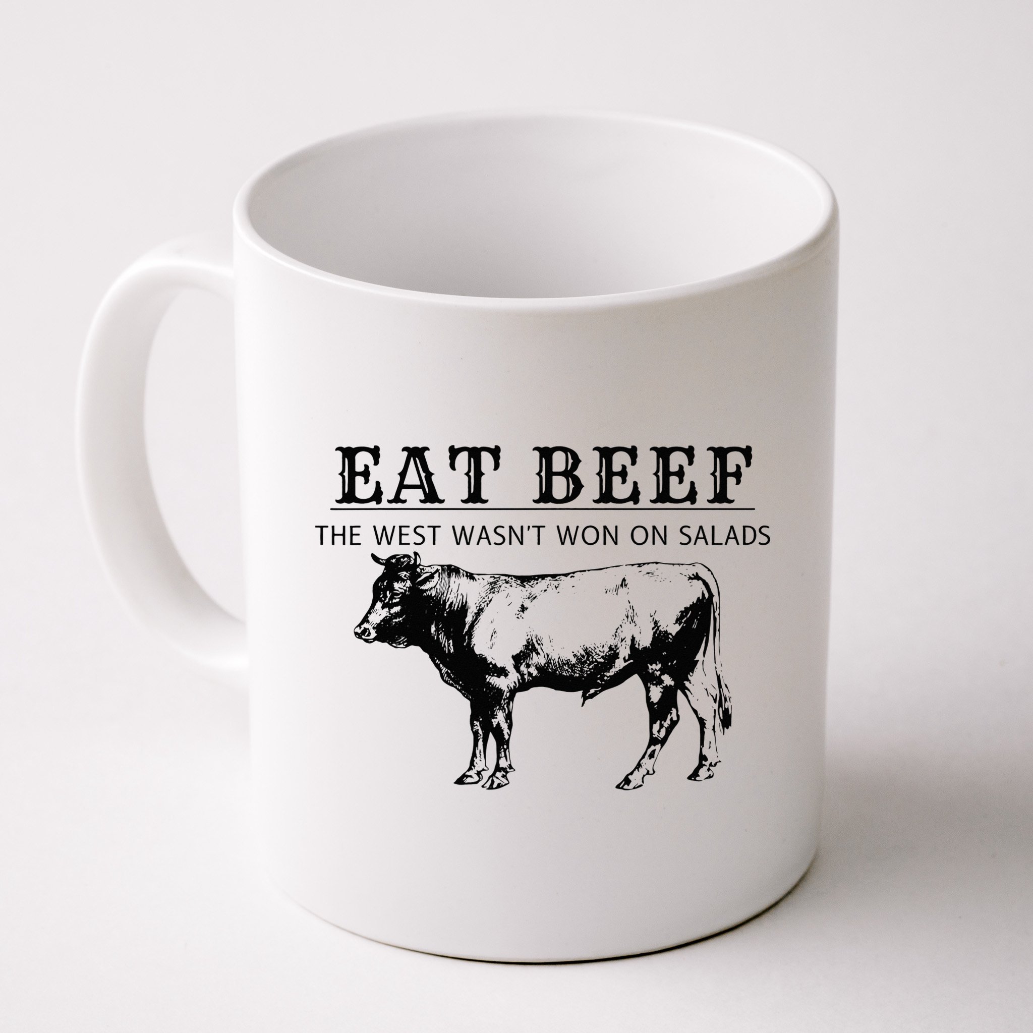 Funny Cow Eat Beef the West Wasn't Won on Salads Farm Cattle Mug