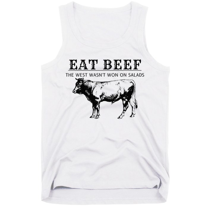 Funny Cow Eat Beef the West Wasn't Won on Salads Farm Cattle Tank Top