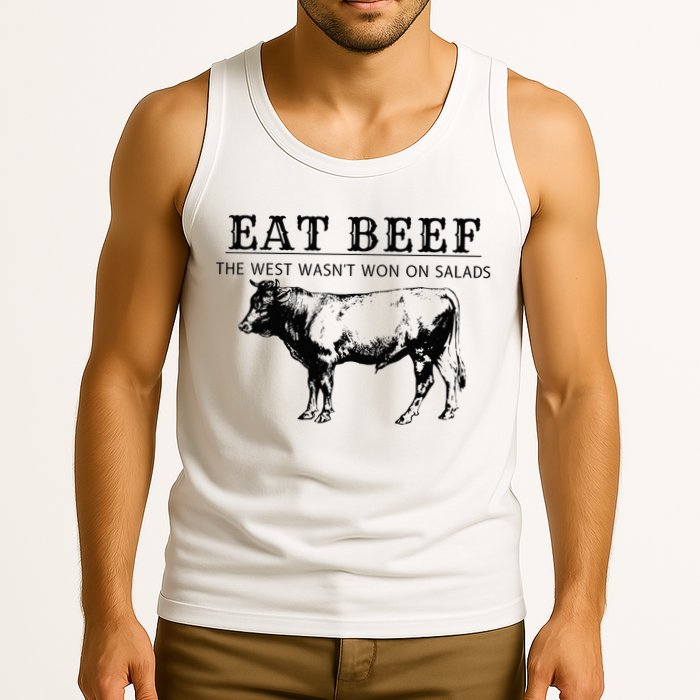 Funny Cow Eat Beef the West Wasn't Won on Salads Farm Cattle Tank Top