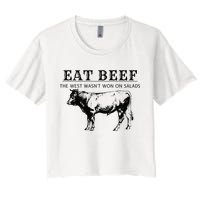 Funny Cow Eat Beef the West Wasn't Won on Salads Farm Cattle Crop Top