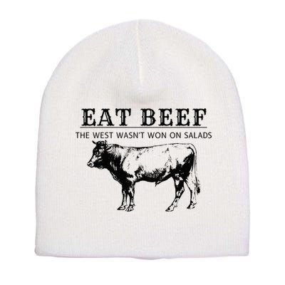 Funny Cow Eat Beef the West Wasn't Won on Salads Farm Cattle Short Acrylic Beanie