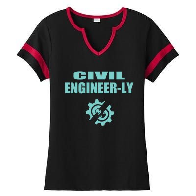 Funny Civil Engineer Student Nearly Engineer Major Pun Cool Gift Ladies Halftime Notch Neck Tee