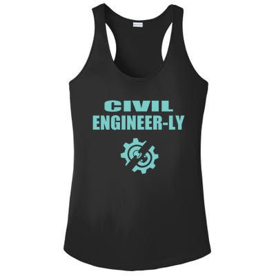 Funny Civil Engineer Student Nearly Engineer Major Pun Cool Gift Ladies PosiCharge Competitor Racerback Tank