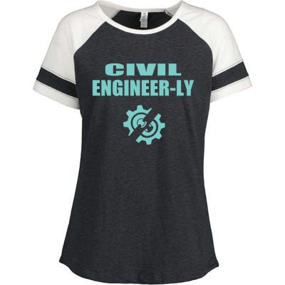 Funny Civil Engineer Student Nearly Engineer Major Pun Cool Gift Enza Ladies Jersey Colorblock Tee