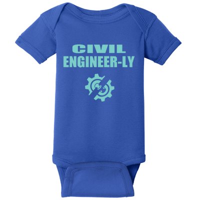 Funny Civil Engineer Student Nearly Engineer Major Pun Cool Gift Baby Bodysuit