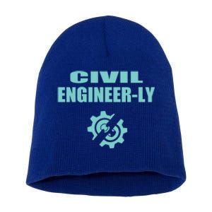 Funny Civil Engineer Student Nearly Engineer Major Pun Cool Gift Short Acrylic Beanie