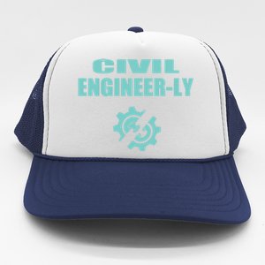 Funny Civil Engineer Student Nearly Engineer Major Pun Cool Gift Trucker Hat