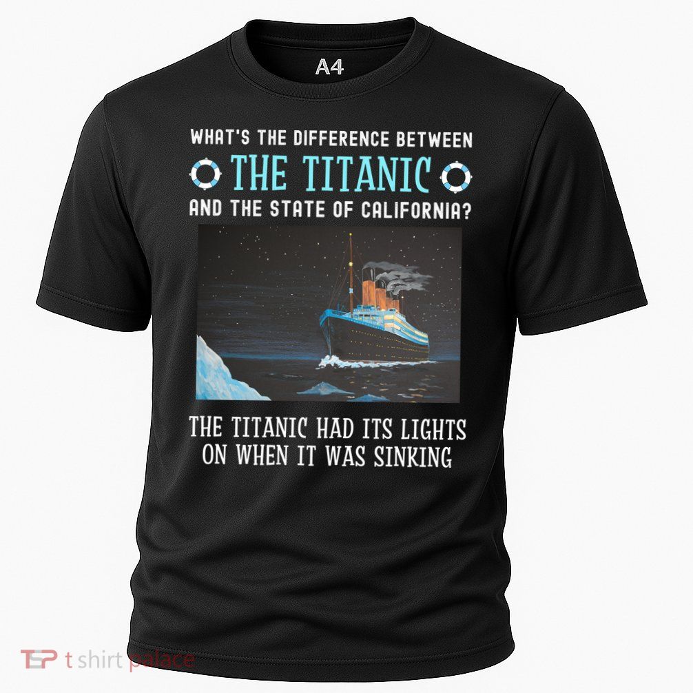 Funny California Energy Crisis Titanic Conservative Performance Shirt