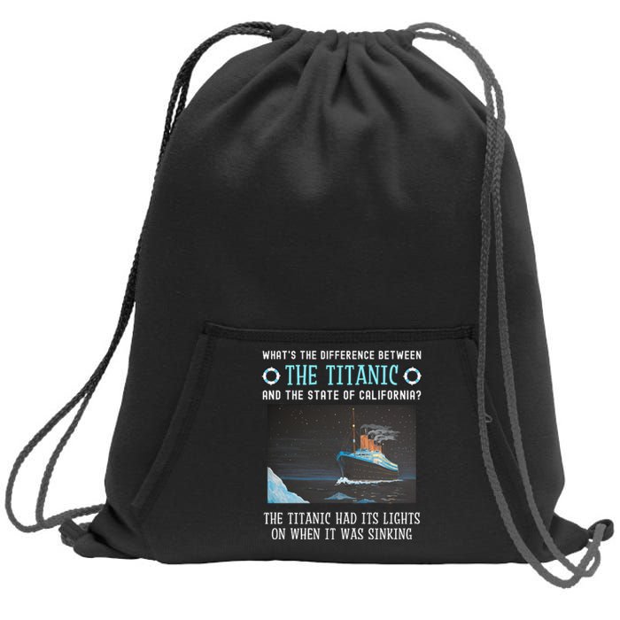 Funny California Energy Crisis Titanic Conservative Sweatshirt Cinch Pack Bag