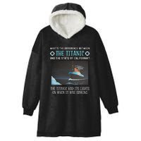 Funny California Energy Crisis Titanic Conservative Hooded Wearable Blanket