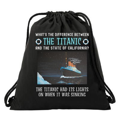 Funny California Energy Crisis Titanic Conservative Drawstring Bag