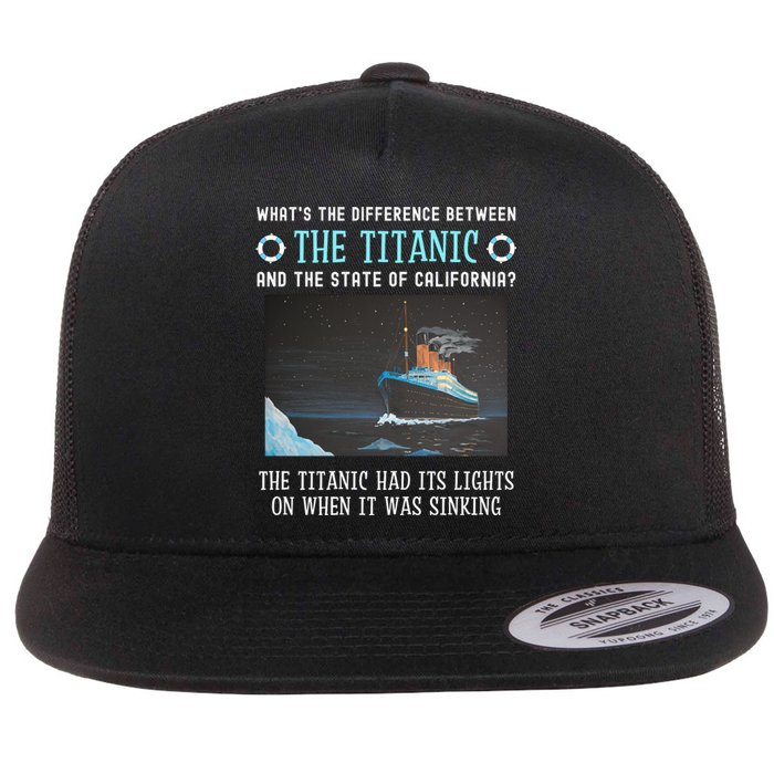 Funny California Energy Crisis Titanic Conservative Flat Bill Trucker Hat