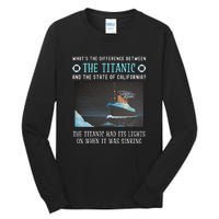 Funny California Energy Crisis Titanic Conservative Tall Long Sleeve T-Shirt