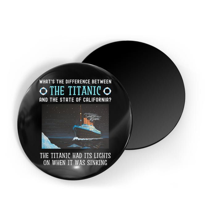 Funny California Energy Crisis Titanic Conservative Magnet