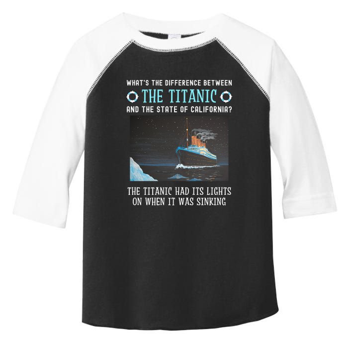 Funny California Energy Crisis Titanic Conservative Toddler Fine Jersey T-Shirt