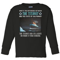 Funny California Energy Crisis Titanic Conservative Toddler Long Sleeve Shirt