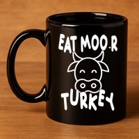 Funny Cow Eat More Turkey Thanksgiving 11oz C Handle Ceramic Mug
