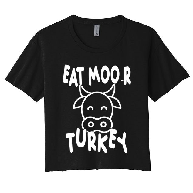 Funny Cow Eat More Turkey Thanksgiving Crop Top