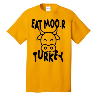 Funny Cow Eat More Turkey Thanksgiving Tall T-Shirt