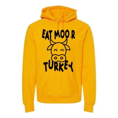 Funny Cow Eat More Turkey Thanksgiving Premium Hoodie