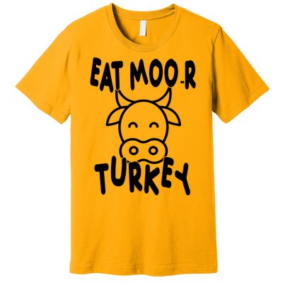 Funny Cow Eat More Turkey Thanksgiving Premium T-Shirt