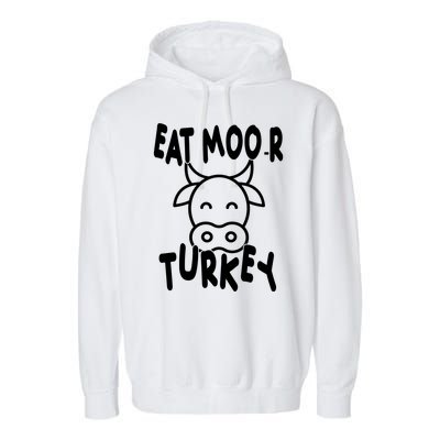 Funny Cow Eat More Turkey Thanksgiving Garment-Dyed Fleece Hoodie