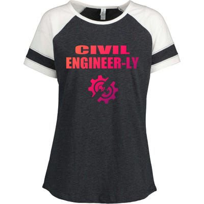 Funny Civil Engineer Student Nearly Engineer Major Pun Cool Gift Enza Ladies Jersey Colorblock Tee