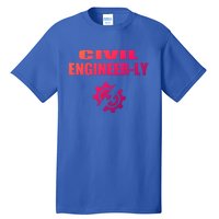 Funny Civil Engineer Student Nearly Engineer Major Pun Cool Gift Tall T-Shirt